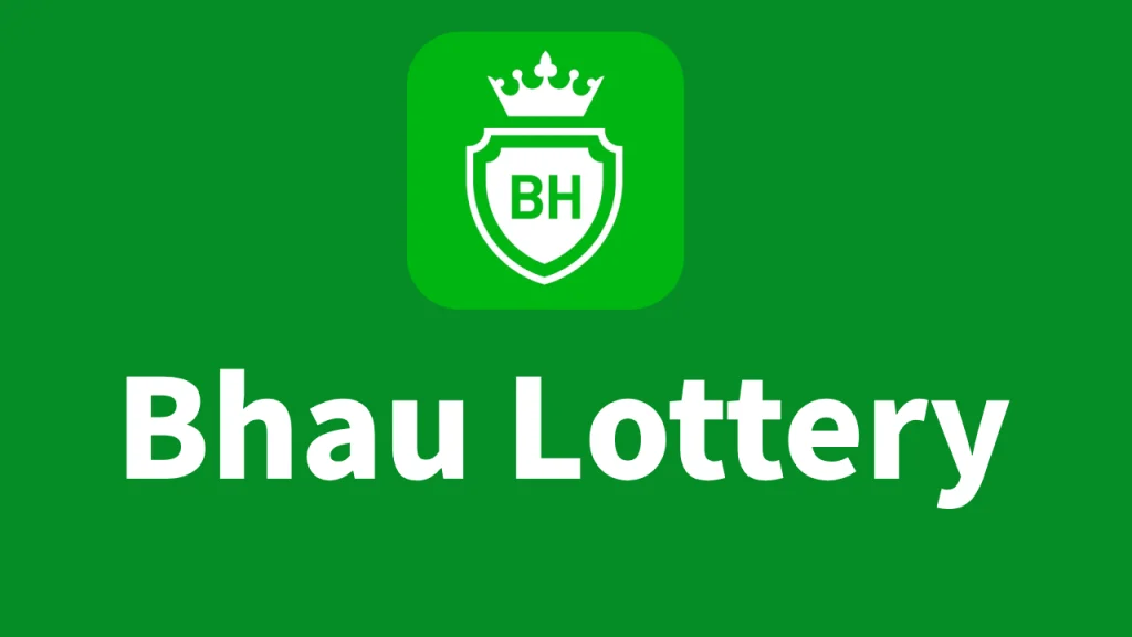 Bhau Lottery App
